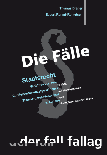 Staatsrecht - Verfahren vor dem Bundesverfassungsgericht und Staatsorganisationsrecht